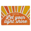 Magnet Sun Let Your Light Shine Matt. 5:16
